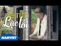 Download Lagu Niềm Tin Lạc Lối - Vương Triệu Anh