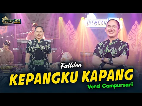 Download MP3 Fallden - Kepangku Kapang - Kembar Campursari ( Official Music Video )