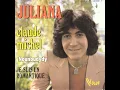 Download Lagu CLAUDE MICHEL - Juliana (45T - 1976)