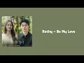 Download Lagu Rothy - Be My Love [The Nice Guy OST Part.6] {Easy Lyrics}