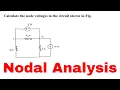 Nodal Analysis Calculate the node voltages in the circuit shown in Fig Electrical Engineering