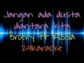 Download Lagu Karaoke Jangan ada dusta diantara kita By Broery M Feat Rossa
