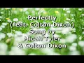 Perfectly (feat. Colton Dixon) - Micah Tyler & Colton Dixon | Lyric Video