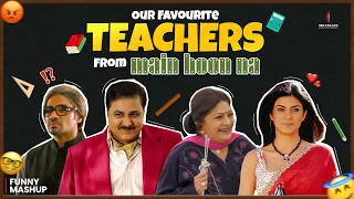 Best Teachers Ft. Main Hoon Naa | SRK, Sushmita Sen, Suniel Shetty, Satish Shah, Boman Irani, Bindu