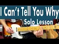 Download Lagu Eagles I Can't Tell You Why Guitar Solo Lesson + Tutorial + TABS