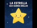La estrella que quería brillar