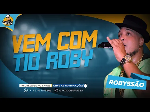 Download MP3 ROBYSSÃO | CD 2024 | VEM COM TIO ROBY | MÚSICAS NOVAS