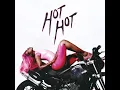 HOT HOT