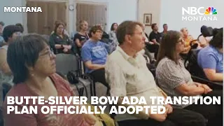 Butte Silver Bow ADA transition plan ly adopted