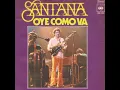 Download Lagu Oye Como Va - Santana (original recording)