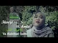 Download Lagu Ya Habibal Qolbi - NancyDAUN ft. ANDY (Official Music Video)