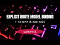 How to create Explicit Route Model Binding and Scope Bindings in Laravel 9