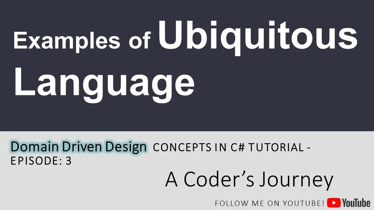 DDD in C# #3 - Examples of Ubiquitous Language