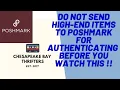 Poshmark Authentication Process Don t Send Your Items to Poshmark Under Any Circumstances