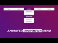 How to Create an Animated Dropdown Menu using HTML CSS