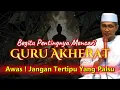 Kenali Tanda2 Guru Akherat Yang Sebenarnya #gusson #tauhid #hakekat #makrifat #ngaji