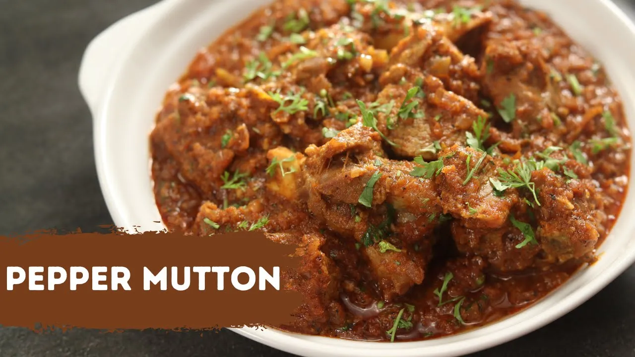 Pepper Mutton           Spicy Mutton Curry   Sanjeev Kapoor Khazana