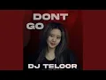 Download Lagu DON'T GO