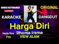 Lagu HARGA DIRI KARAOKE [ RHOMA IRAMA ] NADA PRIA