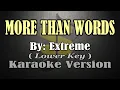 Download Lagu MORE THAN WORDS - Extreme (KARAOKE) Lower Key