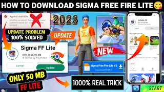 100 download link how to download sigma free fire lite sigma game download kaise kare