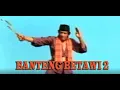 Download Lagu Banteng Betawi 2 | Si Pitung - 2