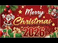Lagu Merry Christmas Songs 2026 🎄 Best Golden Oldies Medley Nonstop ☃️ Holiday Classics 🎁