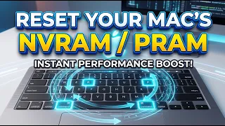How to Reset NVRAM and PRAM on Mac Step by Step