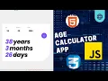 AGE CALCULATOR JAVASCRIPT TUTORIAL