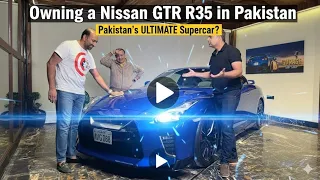 Owning A Nissan GTR R35 In Pakistan Garage Ghupshup 