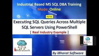 Execute SQL Queries Across Multiple SQL Servers with PowerShell Real Industry Use Case