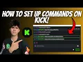 How to set up Commands on Kick using Botrix
