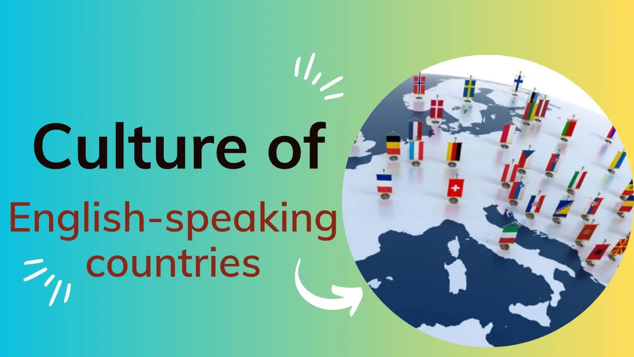 Outline Video English-speaking countries culture- lesson 5 | I learn English
