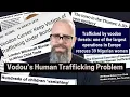 Download Lagu Vodou’s Hidden Ties to Human Trafficking