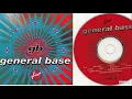 Lagu General Base - First (1993)