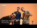 adriAND 27: Adrian Khalif, Dipha Barus \u0026 Adikara - Kualat