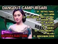 Download Lagu DANGDUT CAMPURSARI ORGEN TUNGGAL FULL ALBUM TERPOPULER NYAMPLENG TENAN PAS BUAT TEMAN SANTAI #viral 