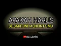 Apakah Harus Sesakit Ini Mencintaimu - Musikalisasi Puisi || Illal Lz Notes