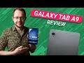 Samsung Galaxy Tab A9 Review Why It Beats Most Competitors