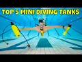 Top 5 Mini Scuba Tanks Blu3 Nemo