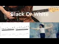 Download Lagu Michael Jackson - Black Or White (guitar cover with tabs \u0026 chords)