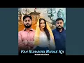 Lagu Fan Shankar Bhole Ka