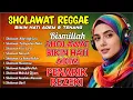Lagu SHOLAWAT REGGAE PALING MENYENTUH 2026  Merdu \u0026 Bikin Hati Adem \u0026 Tenang