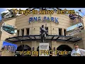 Things to Know Before Going to PNC Park