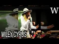 Miley Cyrus - WikiVidi Documentary
