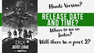 zack snyder justice league release date and time hindi dubbed how to see justice league in india