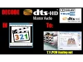 Download Lagu DTS-HD MA 7.1 AND TRUE-HD 7.1 decoding in MPC  to 7.1 LPCM This completes pimping my htpc