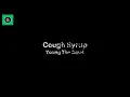 Young The Giant - Cough Syrup (Karaoke)