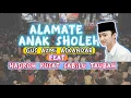 Download Lagu SHOLAWAT VIRAL- GUS AZMI BERSAMA HADRAH PUSAT SABILU TAUBAH - ALAMATE ANAK SHOLEH