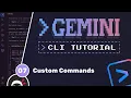 Gemini CLI Tutorial - Custom Commands